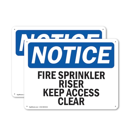 Signmission Fire Sprinkler Riser Keep Access Clear OSHA Notice Sign, Aluminum, 24in W x 18in L, 2PK OS-2PACK-NS-A-1824-L-12681